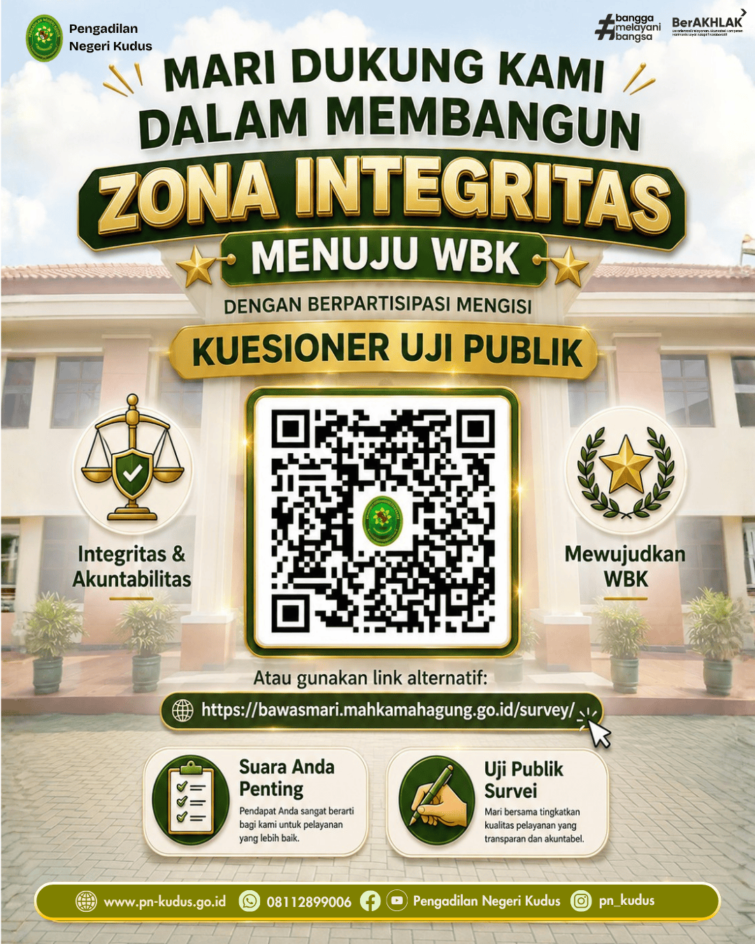 Mari Dukung Kami dalam Membangun Zona Integritas menuju WBK dengan Berpartisipasi Mengisi Kuesioner Uji Publik